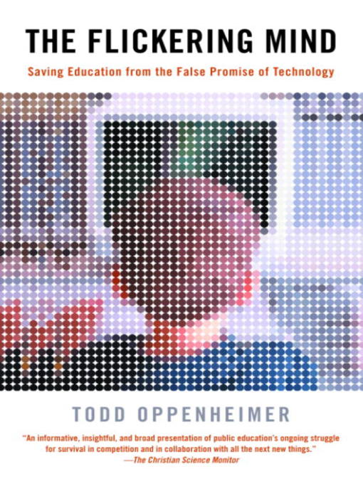 Title details for The Flickering Mind by Todd Oppenheimer - Wait list